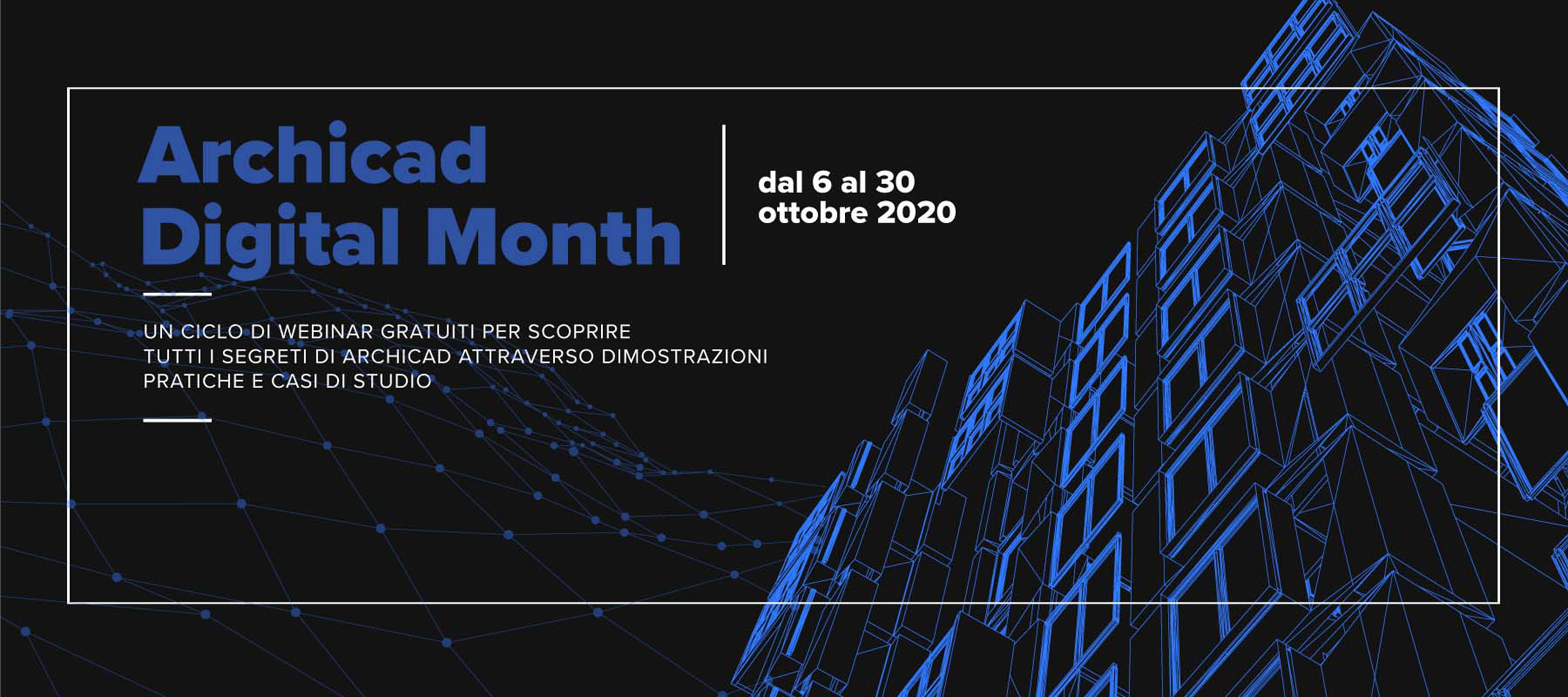 Archicad Digital Month: un mese a tutto BIM