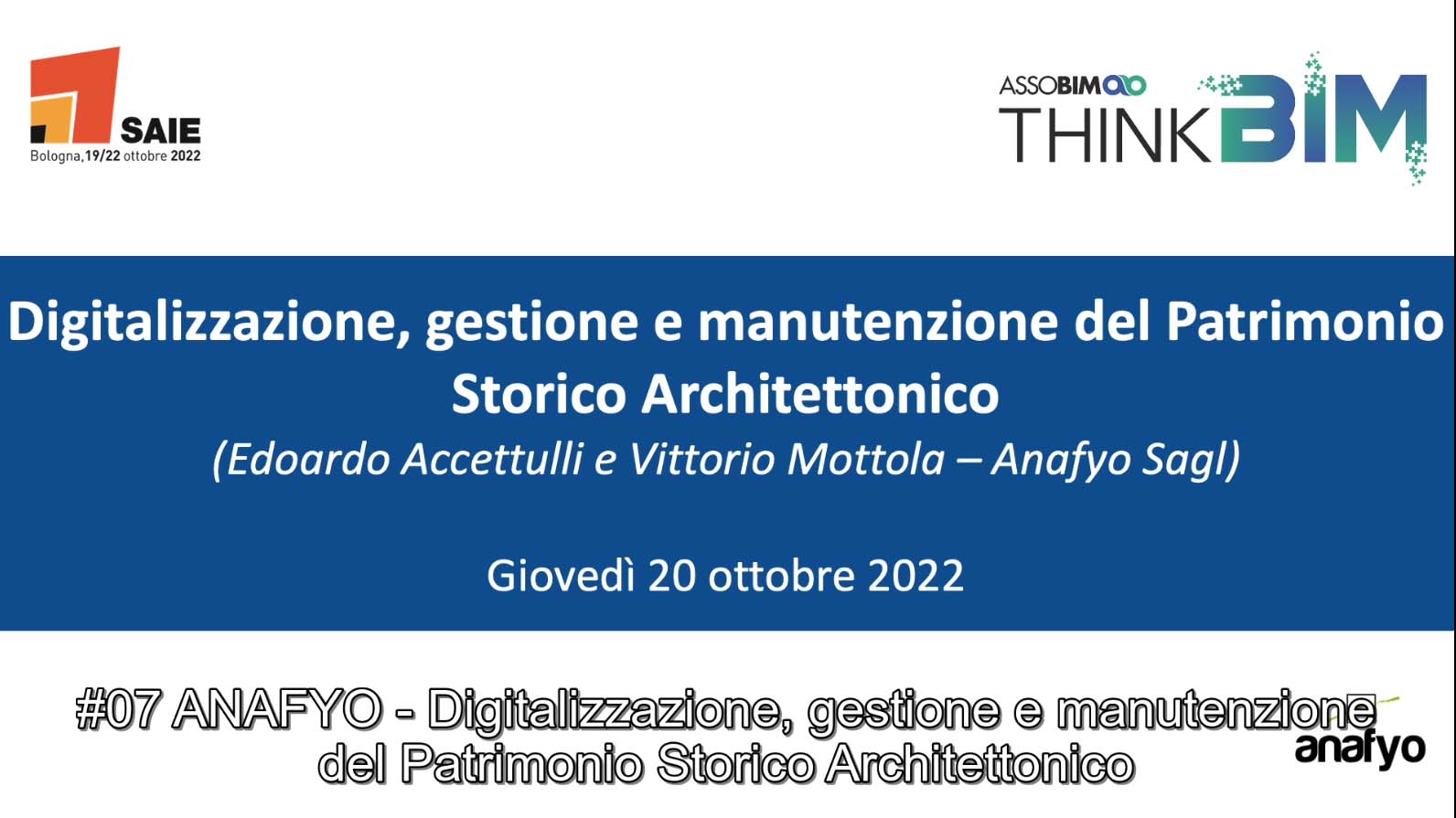 SAIE 2022 – Digitalizzazione, gestione e manutenzione del Patrimonio Storico Architettonico